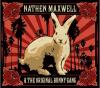 Nathen Maxwell & The Original Bunny Gang