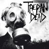 Trepan’Dead