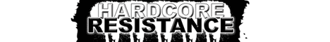Hardcore Resistance